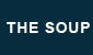The Soup